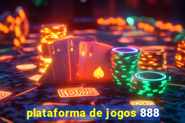 plataforma de jogos 888